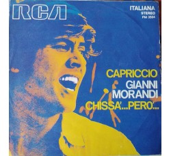 GIANNI MORANDI - Capriccio - Chissà...Però - Solo copertina  (7")
