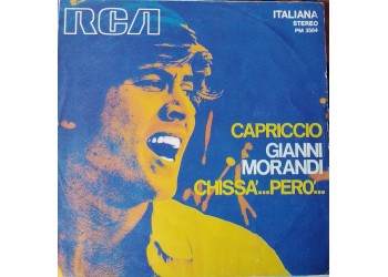 GIANNI MORANDI - Capriccio - Chissà...Però - Solo copertina  (7")