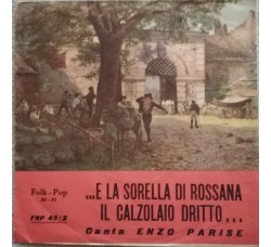 Enzo Parise - E la sorella di Rossana il calzolaio dritto - Solo copertine