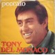 Tony Del Monaco - Una spina e una rosa - Copertina Etichetta Ricordi SRL 10542 (7") 