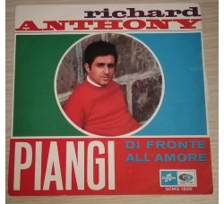 Richard Anthony - Piangi di fronte all'amore   - Solo copertina (7") 