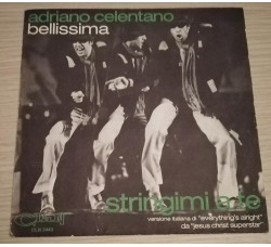 Adriano Celentano - Bellissima - Stringimi a te  - Sole copertine