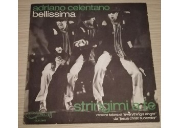 Adriano Celentano - Bellissima - Stringimi a te  - Sole copertine