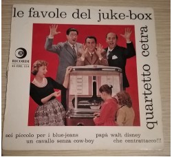 Quartetto Cetra - Le favole del jukebox  - Sole copertina (7") 