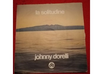 Johnny Dorelli - La solitudine - Solo copertina (7") 