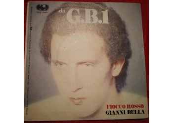 GIANNI BELLA - Fiocco rosso  - Sole copertina (7")