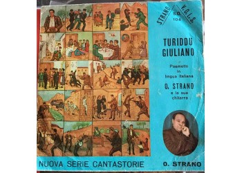 Orazio Strano – Turiddu Giuliano - 45 Giri