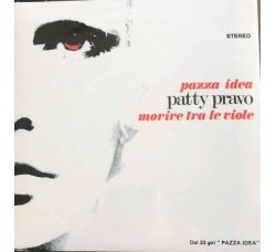 Patty Pravo  - Pazza Idea- Limited - 45 RPM Limited