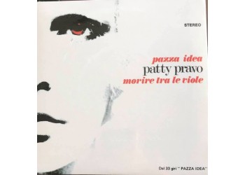 Patty Pravo  - Pazza Idea- Limited - 45 RPM Limited