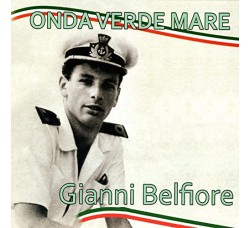 Gianni Belfiore – Onda verde mare – CD 