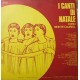 Coro Monte Cauriol ‎– I Canti Di Natale - Vinyl, LP, Album - Uscita: 1966