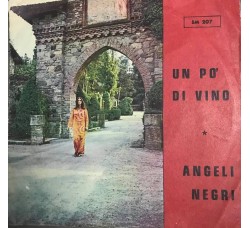 Pino (17) / Elio (10) ‎– Un Po' Di Vino / Angeli Negri - Single 45 giri