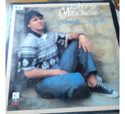 Roberto Marchese ‎– Giovani Amori - LP/Vinile, Album 1989