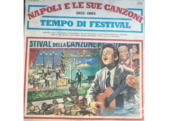 Napoli E Le Sue Canzoni (1952-1964) Tempo di Festival- LP/Vinile 1981