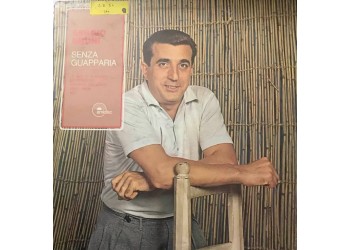 Sergio Bruni ‎– Senza Guapparia  -Vinyl, LP, Album - Uscita: 1970