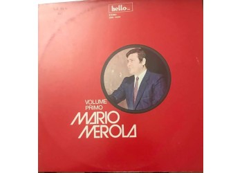 Mario Merola ‎– Volume Primo  - Vinyl, LP - Uscita: 1975