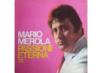 Mario Merola ‎– Eternamente Tua - LP, Album 1972