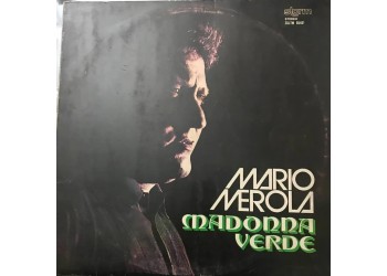 Mario Merola ‎– Madonna Verde - Vinyl, LP, Album 1973
