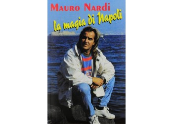Mauro Nardi ‎– La Magia Di Napoli – MC/Cassetta