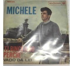Michele - solo copertina Vado da Lei - Etichetta RCA PM45 3278