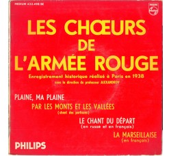 Les Chœurs De L'Armée Rouge* – Enregistrement Historique Réalisé A Paris En 1938 - 45 RPM