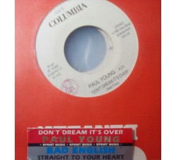 Paul Young / Bad English – Don't Dream It's Over / Straight To Your Heart – Jukebox