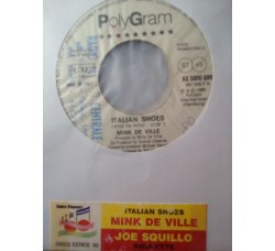 Mink De Ville* / Jo Squillo And Kaos* – Italian Shoes / Roulette - Jukebox