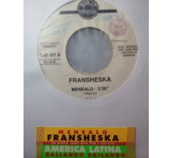 Fransheska / America Latina – Menealo / Ballando Bailando - Jukebox