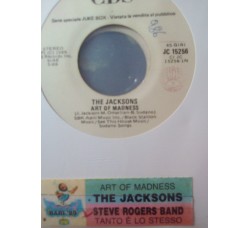 The Jacksons / Steve Rogers Band ‎– Art Of Madness / Tanto È Lo Stesso!!! - Jukebox