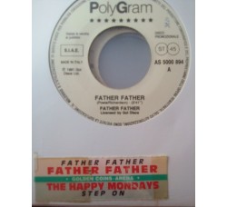 Father Father / Happy Mondays ‎– Father Father / Step On - Jukebox