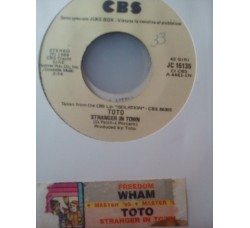 Toto / Wham! – Stranger In Town / Freedom - Jukebox