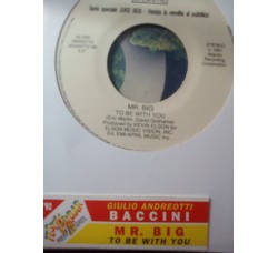 Francesco Baccini / Mr. Big ‎– Giulio Andreotti / To Be With You -Jukebox