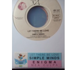 Simple Minds / Enigma ‎– Let There Be Love / Mea Culpa Part II (Orthodox Version) -Jukebox
