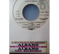 Al Bano  ‎– Il Suo Volto, Il Suo Sorriso - 45 RPM