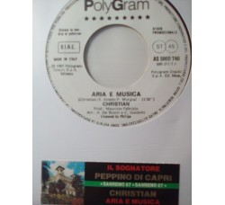 Christian (106) / Peppino Di Capri ‎– Aria E Musica / Il Sognatore - (Single Jukebox)  