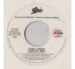 Cyndi Lauper / Alessandro Bono ‎– I Drove All Night / Di Solo Amore – 45 RPM (Jukebox)