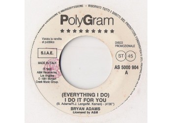 Bryan Adams / Banderas ‎– (Everything I Do) I Do It For You / It's Written All Over My Face – 45 RPM (Jukebox)