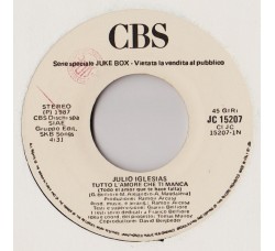 Julio Iglesias ‎– Tutto L'Amore Che Ti Manca (Todo El Amor Que Te Hace Falta)– 45 RPM (Jukebox)