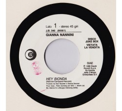 Gianna Nannini / Gianluigi Di Franco ‎– Hey Bionda / Scirocco – 45 RPM (Jukebox)