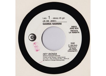 Gianna Nannini / Gianluigi Di Franco ‎– Hey Bionda / Scirocco – 45 RPM (Jukebox)