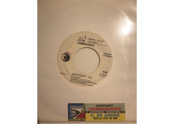 Commodores / Cristiano De André ‎– Nightshift / Bella Più Di Me – 45 RPM (Jukebox)