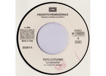 Toto Cutugno / Fiordaliso ‎– Le Mamme / Se Non Avessi Te – 45 RPM (Jukebox)