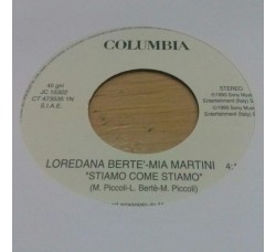 Loredana Bertè - Mia Martini / Andrea Mingardi ‎– Stiamo Come Stiamo / Sogno – 45 RPM (Jukebox)