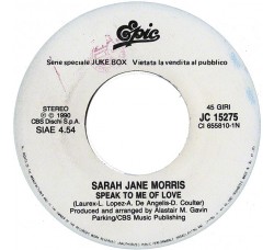 Sarah Jane Morris / Liza Minnelli ‎– Speak To Me Of Love / Losing My Mind – 45 RPM (Jukebox)