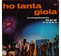 Complesso Gen Rosso* ‎– Ho Tanta Gioia – 45 RPM 