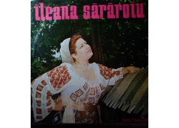 Ileana Sărăroiu ‎– Romanțe – 45 RPM 