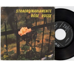 I Combos ‎– Straordinariamente / Rose Rosse – 45 RPM