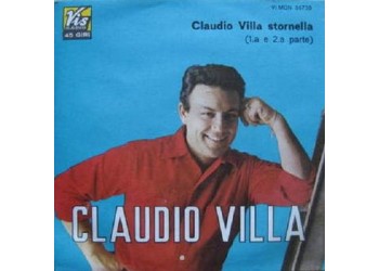 Claudio Villa ‎– Claudio Villa Stornella (1.a e 2.a Parte) – 45 RPM
