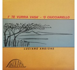 Luciano Angione ‎– 'O Ciucciariello– 45 RPM