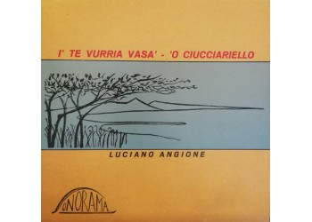 Luciano Angione ‎– 'O Ciucciariello– 45 RPM